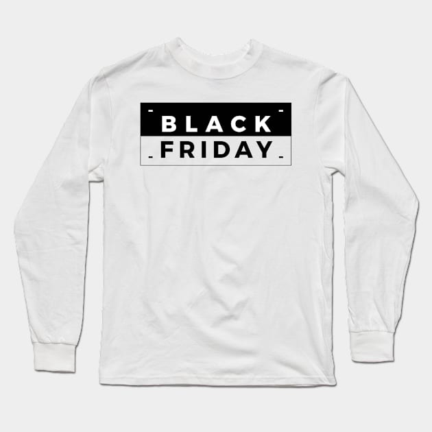 Black Friday Long Sleeve T-Shirt by alienxzey